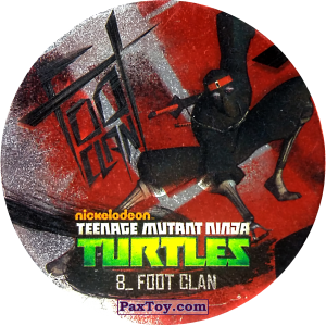 PaxToy.com  Фишка / POG / CAP / Tazo 08_FOOT CLAN из Chipicao: Teenage Mutant Ninja Turtles