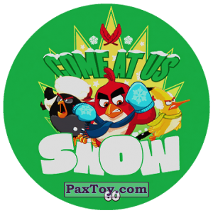 PaxToy.com  Фишка / POG / CAP / Tazo 60 COME AT US SNOW из Chipicao: Angry Birds 2017