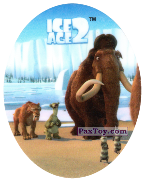 PaxToy.com  Фишка / POG / CAP / Tazo 08 DIEGO &#038; SID &#038; MANNY &#038; CRASH &#038; EDDIE из Cheetos: Ice Age 2