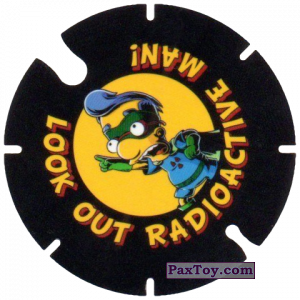 PaxToy.com 11 Look Out Radioactive Man из Cheetos: Bartman TAZO (Spain)