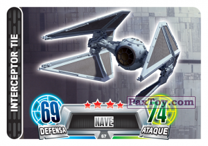PaxToy.com  Карточка / Card 067 Interceptor Tie из Carrefour: Star Wars Heroes y Villanos Force Attax