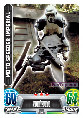 PaxToy.com 076 Moto Speeder Imperial из Topps: Star Wars Heroes y Villanos (Force Attax) from Carrefour