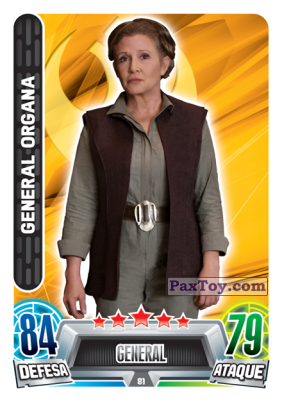 PaxToy.com 081 General Organa из Continente: Star Wars Force Attax 100 Cards 2017