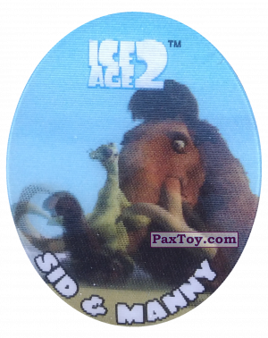 PaxToy.com - 36 Sid & Manny (Голографическая) из Cheetos: Ice Age 2