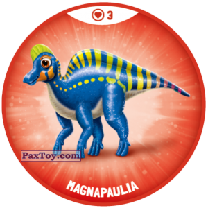 PaxToy.com  Фишка / POG / CAP / Tazo Красная Фишка 03 Храбрые Динозавры - Magnapaulia из OZMO: Динозавры 1 и 2