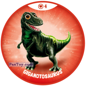 PaxToy.com  Фишка / POG / CAP / Tazo Красная Фишка 04 Храбрые Динозавры - Giganotosaurus из OZMO: Динозавры 1 и 2